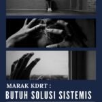 Marak KDRT : Islam Solusi yang Sistemis